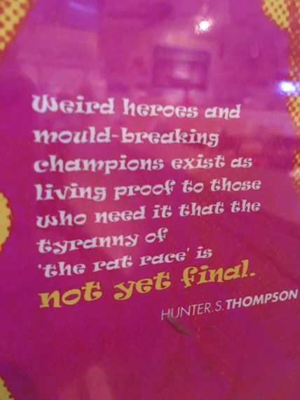 Hunter S Thompson quote