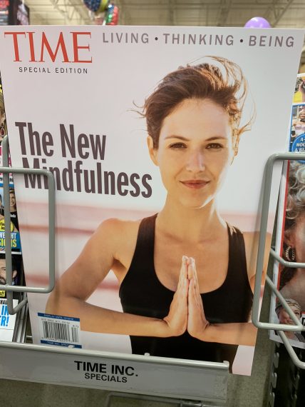 the new mindfulness