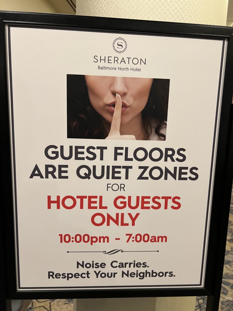 Sheraton Hotel quiet hours poster
